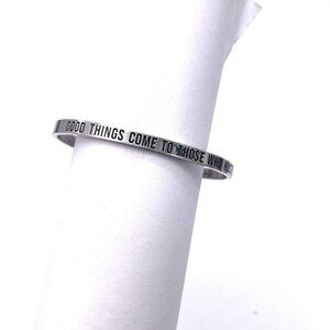 Joy Cuff Bangle Bracelet Silver Tone "Good Things Come to Those Who Hustle"